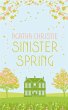 SINISTER SPRING: Murder and Mystery... - Bild 1