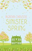 SINISTER SPRING: Murder and Mystery from the Queen of Crime (eBook, ePUB)