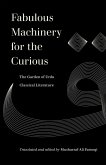 Fabulous Machinery for the Curious (eBook, ePUB)