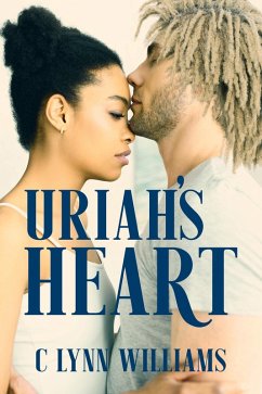 Uriah's Heart (eBook, ePUB) - Chantale, Lynn; Williams, C. Lynn