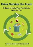 Think Outside the Trash (eBook, ePUB)