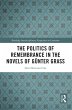 The Politics of Remembrance in the... - Bild 1