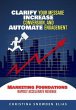 Clarify Your Message, Increase... - Bild 1