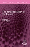 The Denuclearisation of the Oceans (eBook, ePUB)