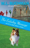 The Catalog Message (Dilya's Dog Force Stories, #3) (eBook, ePUB)