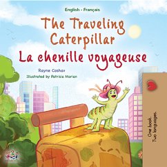 The traveling caterpillar La chenille voyageuse (eBook, ePUB) - Coshav, Rayne
