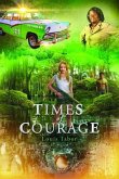 Times Of Courage (eBook, ePUB)
