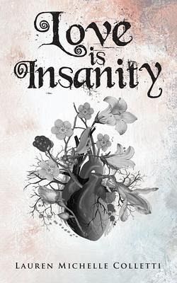 Love is Insanity (eBook, ePUB)