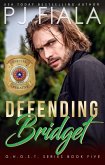 Defending Bridget (GHOST, #5) (eBook, ePUB)