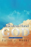 The Miraculous Hand of God (eBook, ePUB)