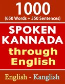 1000 Kannada Words & Sentences - Spoken Kannada through English (eBook, ePUB)