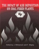The Impact Of Ash Deposition On Coal Fired Plants (eBook, ePUB)