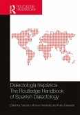 Dialectología hispánica / The Routledge Handbook of Spanish Dialectology (eBook, PDF)