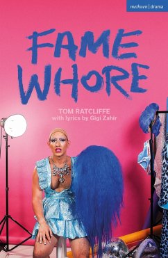 Fame Whore (eBook, ePUB) - Ratcliffe, Tom; Zahir, Gigi