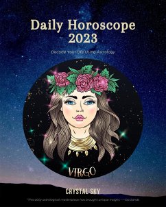 Virgo Daily Horoscope 2023 (Daily 2023, #6) (eBook, ePUB) - Sky, Crystal
