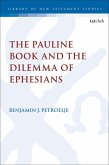The Pauline Book and the Dilemma of Ephesians (eBook, PDF)