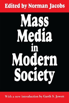 Mass Media in Modern Society (eBook, PDF) - Jacobs, Norman