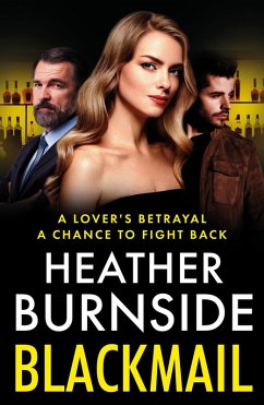 Blackmail (eBook, ePUB) - Burnside, Heather