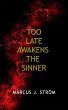 Too Late Awakens The Sinner (eBook,... - Bild 1