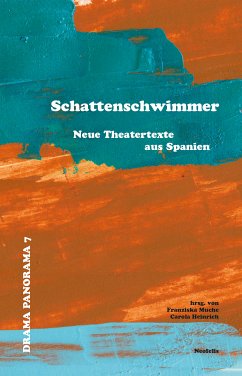 Schattenschwimmer (eBook, PDF) - Despeyroux, Denise; Gámez, Paco; Hibernia, Eva; Mayorga, Juan; Meyer, Daniel J.; Mora, José Manuel; Ramírez-Pantanella, Almudena; Velasco, María