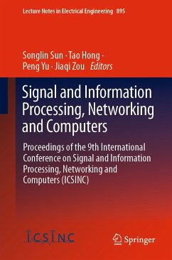 Signal and Information Processing, Networking and Computers (eBook, PDF)