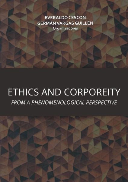 ETHICS AND CORPOREITY FROM A PHENOMENOLOGICAL PERSPECTIVE (eBook, ePUB)