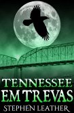 Tennessee em Trevas (eBook, ePUB) Tennessee em Trevas (eBook, ePUB)
