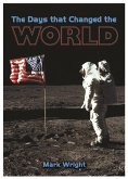 Days That Changed The World (eBook, PDF)