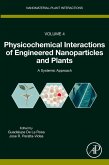 Physicochemical Interactions of Engineered Nanoparticles and Plants (eBook, ePUB)