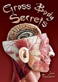Gross Body Secrets (eBook, PDF)