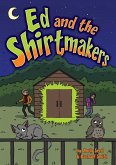 Ed and the Shirtmakers (eBook, PDF)