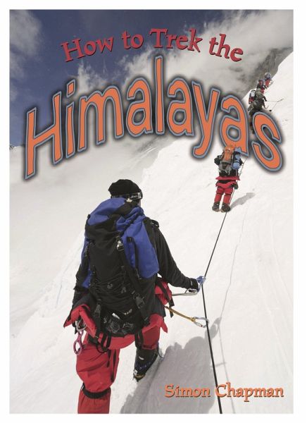 How to Trek the Himalayas (eBook, PDF)