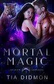 Mortal Magic (Shadow Shifters, #5) (eBook, ePUB)