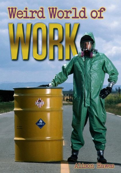 Weird World of Work (eBook, PDF)