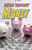 Mad About Money (eBook, PDF) Mad About Money (eBook, PDF)