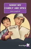 Shhh! My Family Are Spies (eBook, PDF) Shhh! My Family Are Spies (eBook, PDF)