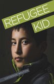 Refugee Kid (eBook, PDF)
