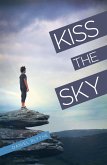 Kiss the Sky (eBook, PDF)