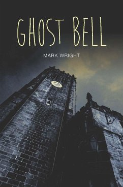 Ghost Bell (eBook, PDF) - Wright, Mark
