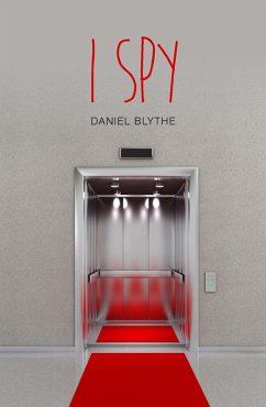 I Spy (eBook, PDF) - Blythe, Daniel