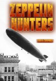 Zeppelin Hunters (eBook, PDF)