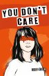 You Don't Care (eBook, PDF) - Bild 1