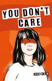 You Don't Care (eBook, PDF)