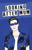 Looking After Mum (eBook, PDF) Looking After Mum (eBook, PDF)
