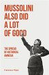 Mussolini Also Did a Lot of Good... - Bild 1
