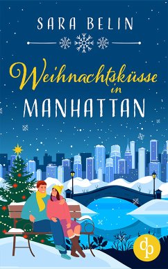 Weihnachtsküsse in Manhattan (eBook, ePUB) - Belin, Sara