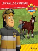 Sam il Pompiere - Un cavallo da salvare (eBook, ePUB)
