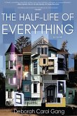 Half-Life of Everything (eBook, PDF)