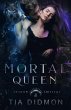 Mortal Queen (Shadow Shifters, #4)... - Bild 1
