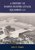 History of Marine Fighter Attack Squadron 115 (eBook, ePUB) History of Marine Fighter Attack Squadron 115 (eBook, ePUB)